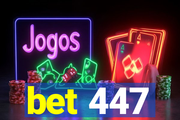 bet 447